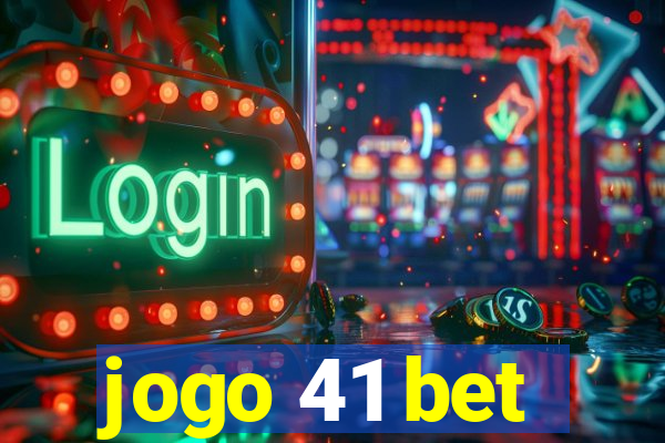 jogo 41 bet